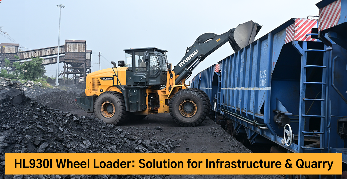 Hyundai HL930I Wheel Loader: Solution for Infrastructure & Quarrye