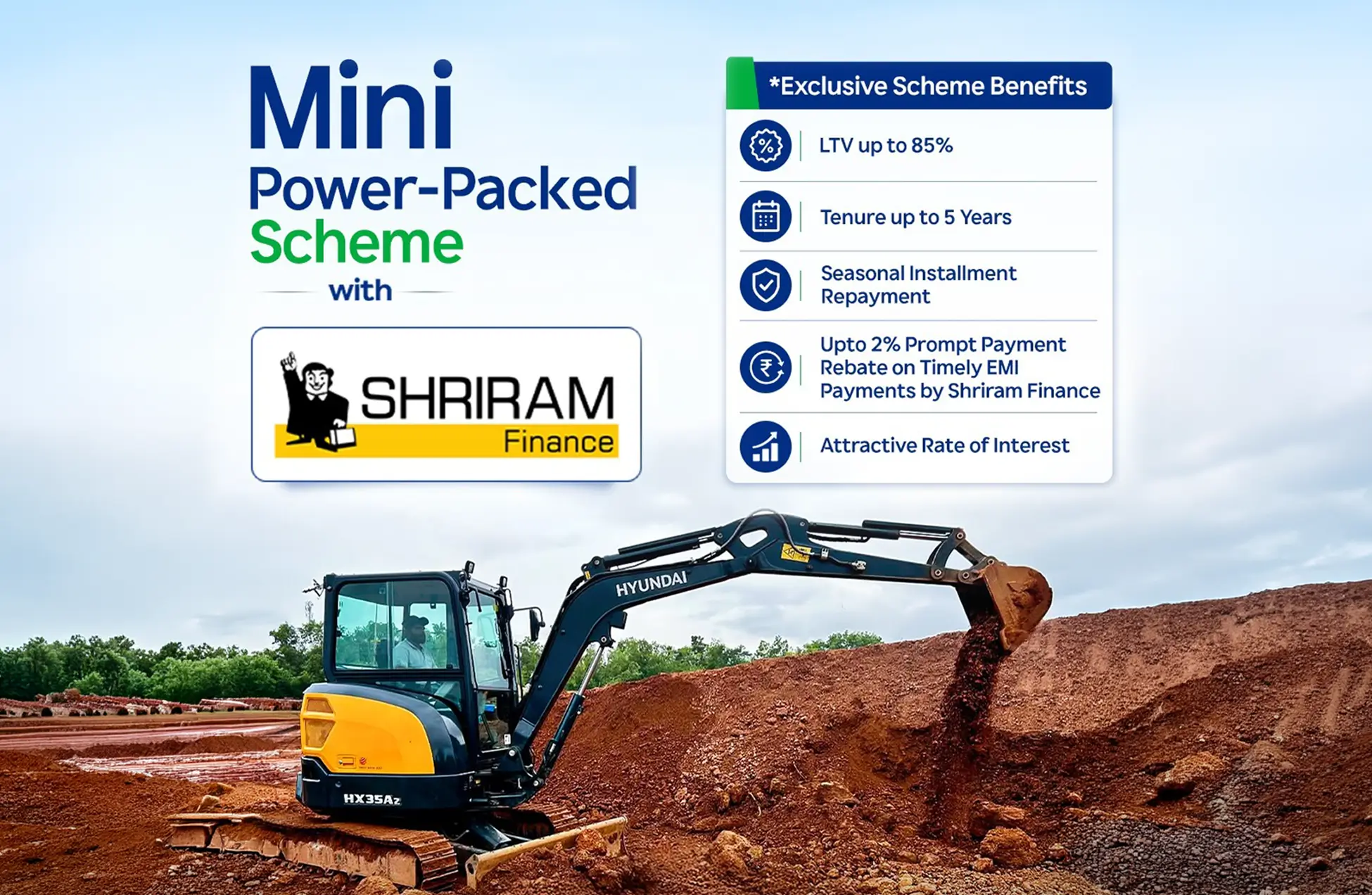 Own Mini Excavators with the Mini Power-Packed Scheme